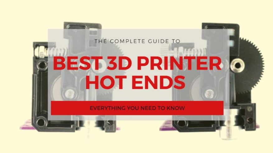 best 3d printer hot end guide cover
