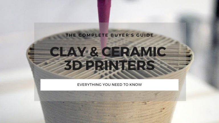 The Complete Clay & Ceramic 3D Printer Buyer's Guide - 3DSourced