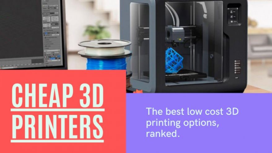 The Best Cheap 3D Printers in March 2022 (For Every - 3DSourced