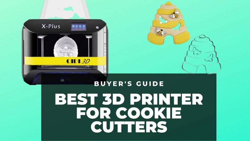best 3d printer for cookie cutters