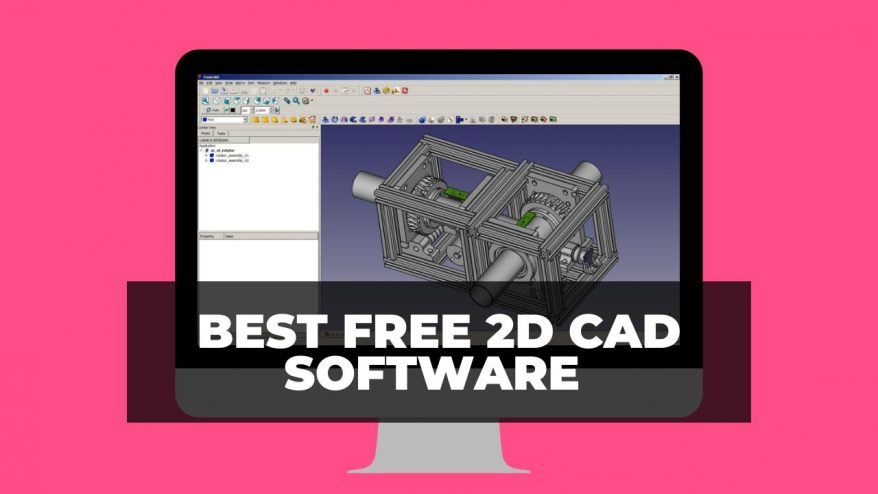 The Best Free 2D CAD Software for 2022 - 3DSourced