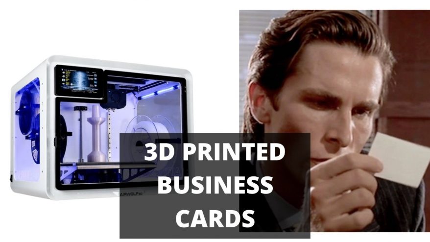 3D printed business cards