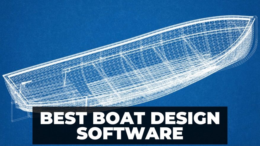 Best Boat Design Software