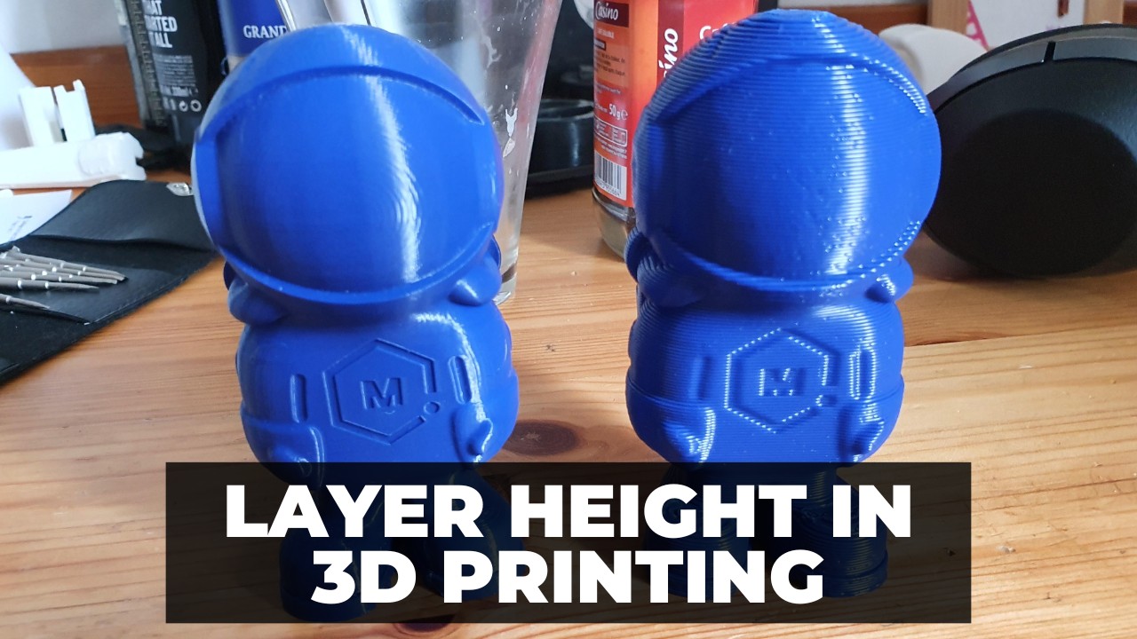 Layer Height in 3D Printing