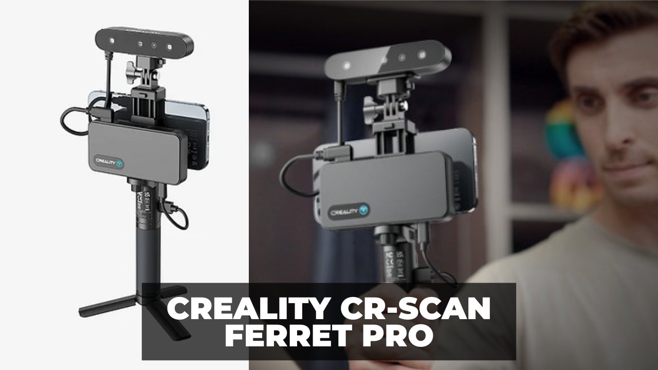 Creality CR-Scan Ferret Pro